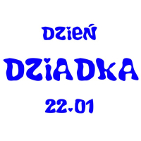 DZIEŃ DZIADKA 22.01