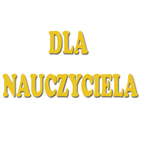 DLA NAUCZYCIELA