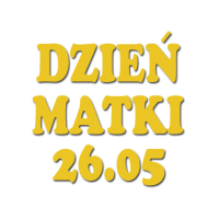 DZIEŃ MATKI 26.05