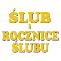 ŚLUB i ROCZNICE ŚLUBU